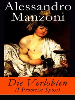 cover image of Die Verlobten (I Promessi Sposi)